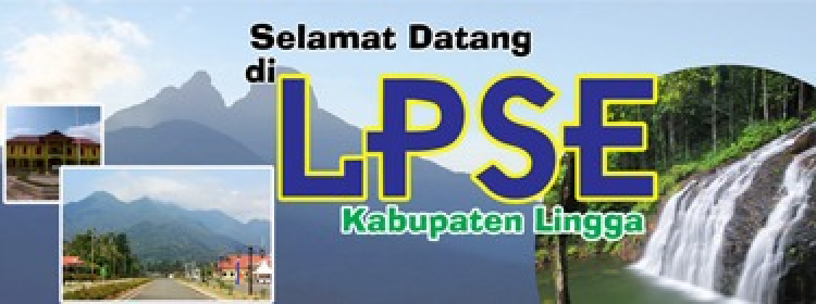 Selamat Datang di LPSE Kabupaten Lingga